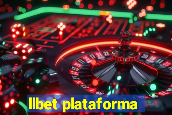 llbet plataforma